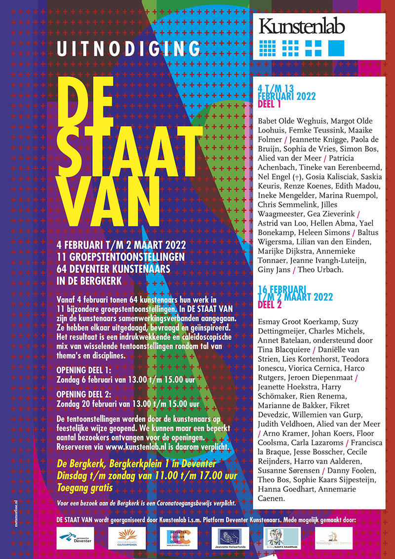 De Staat Van – Kunstenlab / Bergkerk, Deventer – 4 februari tot en met 2 maart 2022 – Groepstentoonstelling – 1e fase