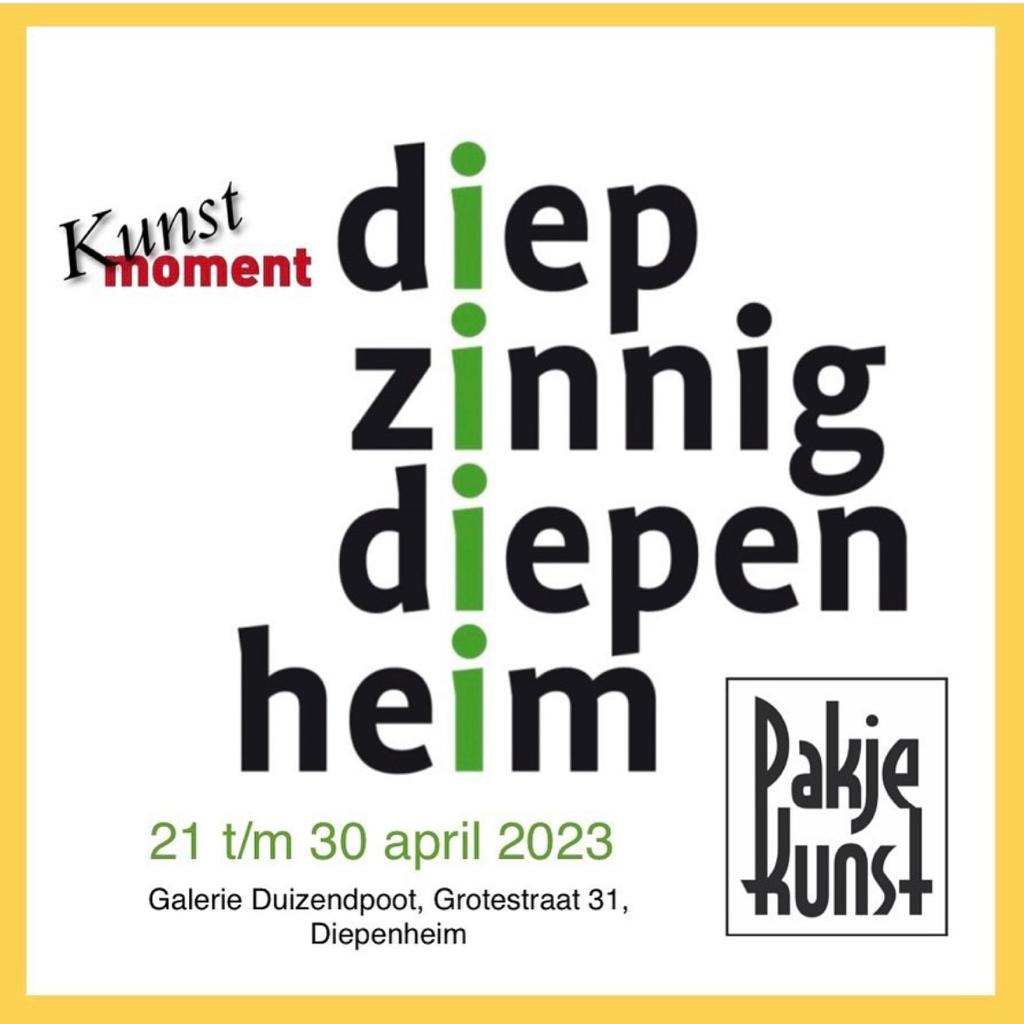 Diepzinnig Diepenheim – Galerie Duizendpoot in Diepenheim – 21 april tot en met 30 april 2023 – Groepstentoonstelling Kunstmoment Diepenheim 2023